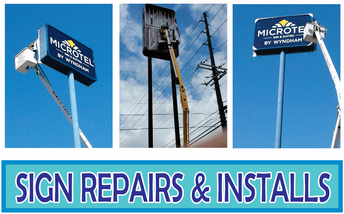 Sign Repairs & Installs